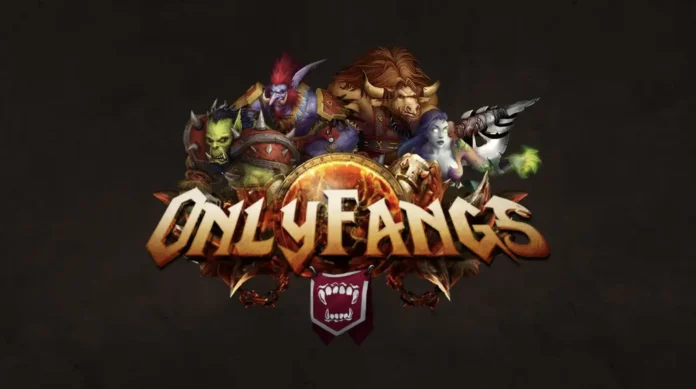 OnlyFangs wordls of warcraft