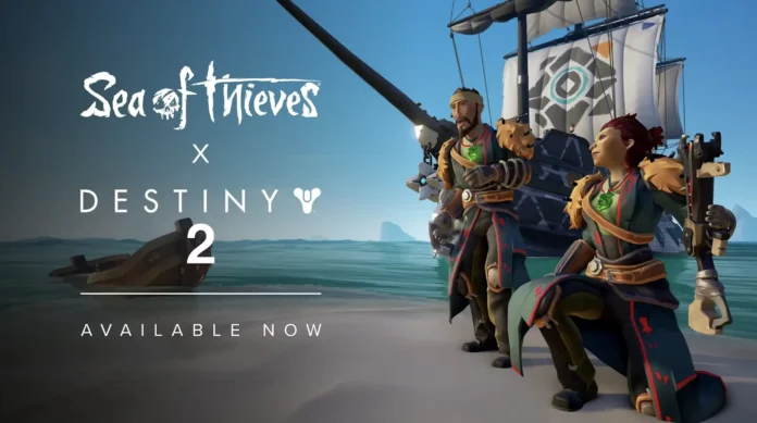Sea of Thieves Crossing Destiny 2